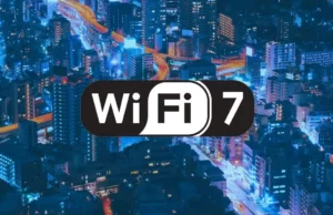 WiFi 7 : c’est officiel, plus de 45Gb/s en téléchargement